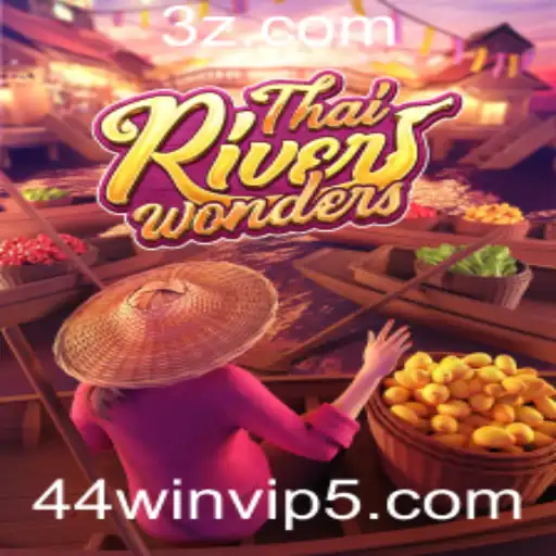 Desvendando os Segredos de ThaiRiverWonders: Uma Experiência Única com 44 Win VIP